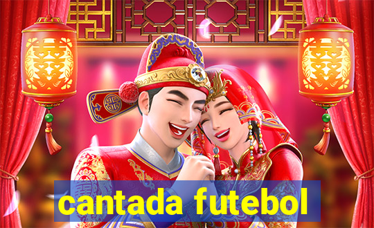 cantada futebol